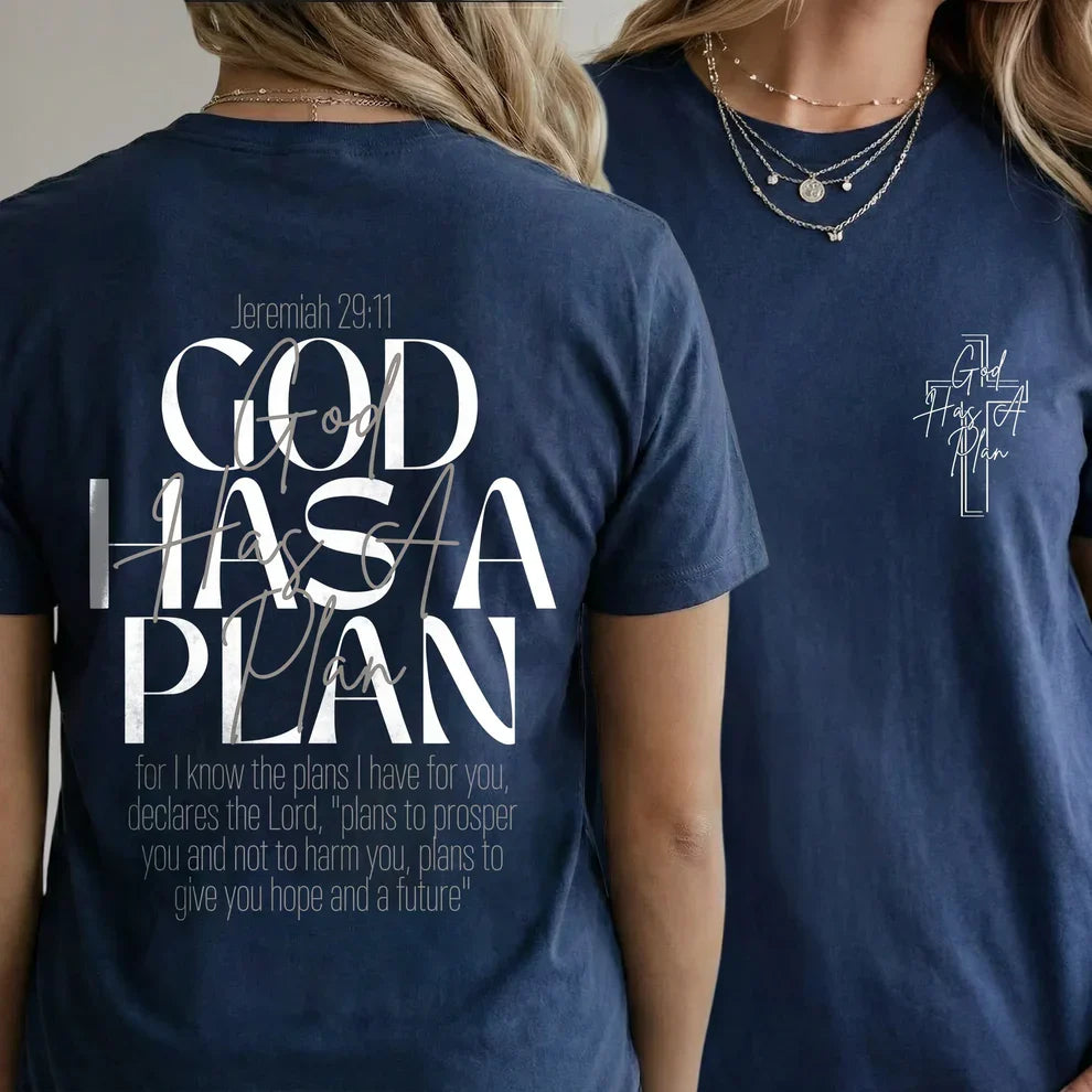 God Has a Plan Scripture Typography Design – Two Sides – Minimalist Faith – Unisex Tshirt /Hoodie/Sweatshirt