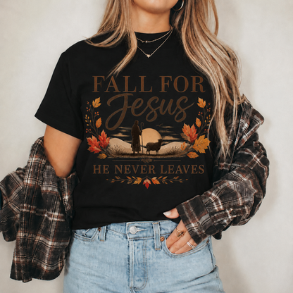 Fall For Jesus He Never Leaves Christian Autumn Faith Unisex Tshirt / Hoodie / Sweatshirt