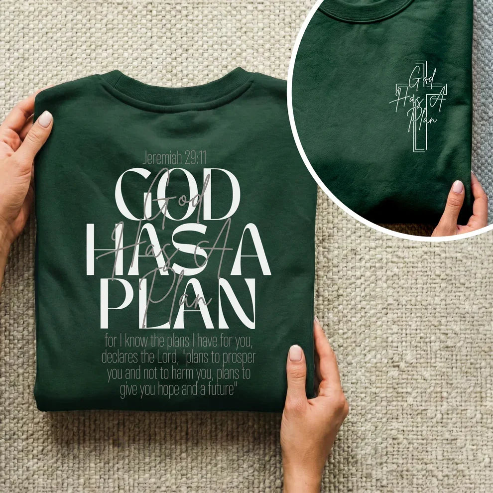 God Has a Plan Scripture Typography Design – Two Sides – Minimalist Faith – Unisex Tshirt /Hoodie/Sweatshirt