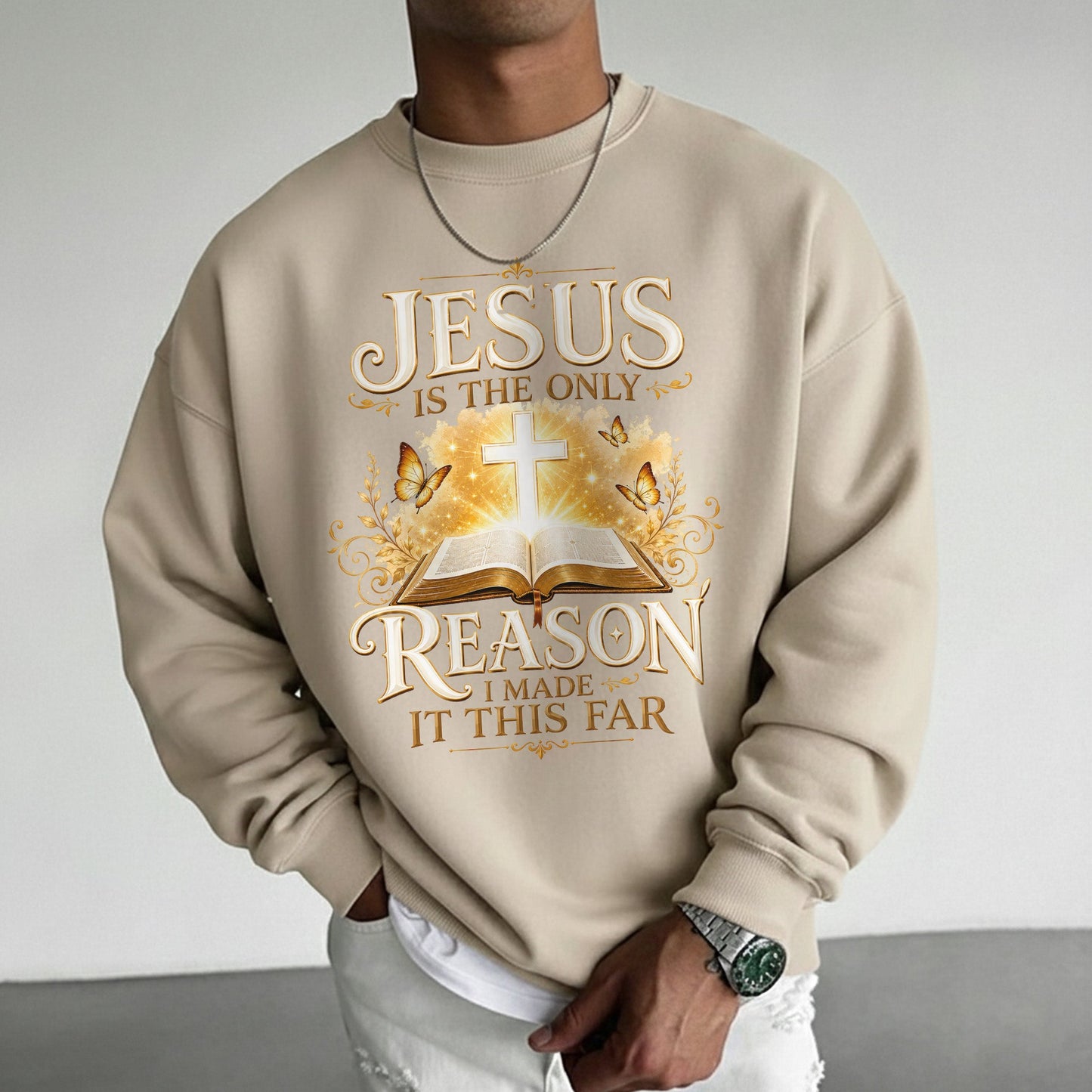 Jesus Is The Only Reason I Made It This Far Christian Faith Unisex Tshirt / Hoodie / Sweatshirt