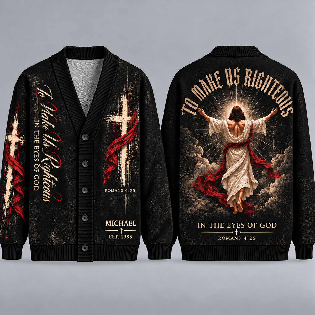 Personalized Jesus Christian Cardigan, Made Us Righteous Sweater, Romans 4:25 Cross Button Up Cardigan, Custom Faith Gift for Men
