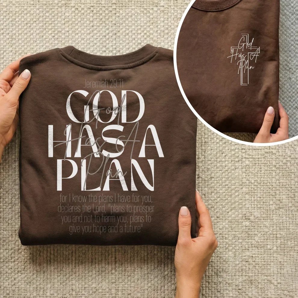 God Has a Plan Scripture Typography Design – Two Sides – Minimalist Faith – Unisex Tshirt /Hoodie/Sweatshirt