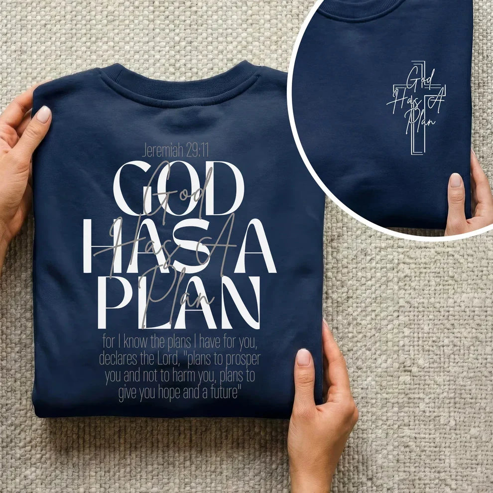 God Has a Plan Scripture Typography Design – Two Sides – Minimalist Faith – Unisex Tshirt /Hoodie/Sweatshirt