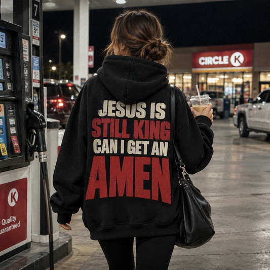 Jesus Is Still King Hoodie, Christian Faith Hoodie