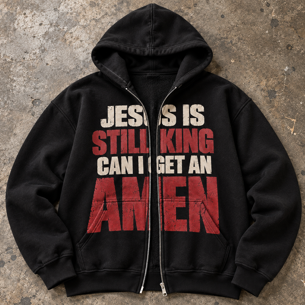 Jesus Is Still King Hoodie, Christian Faith Hoodie