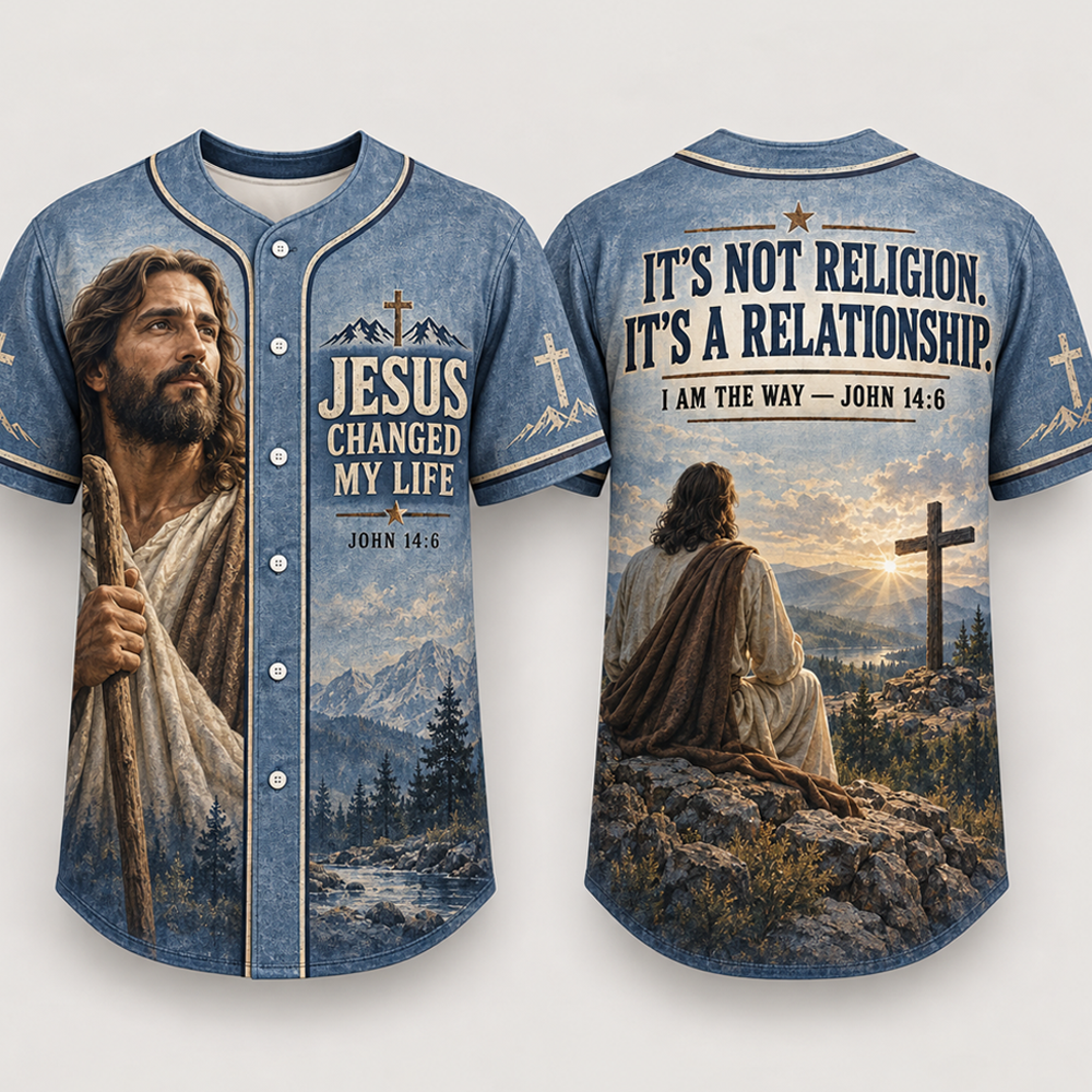 Christian Jersey Baseball, Jesus Changed My Life, It’s Not Religion It’s a Relationship, John 14:6