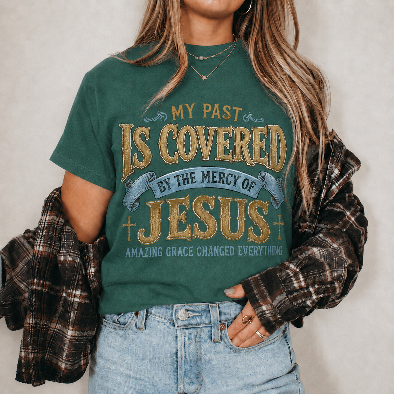 My Past Is Covered By The Mercy Of Jesus Christian Grace Unisex Tshirt / Hoodie / Sweatshirt