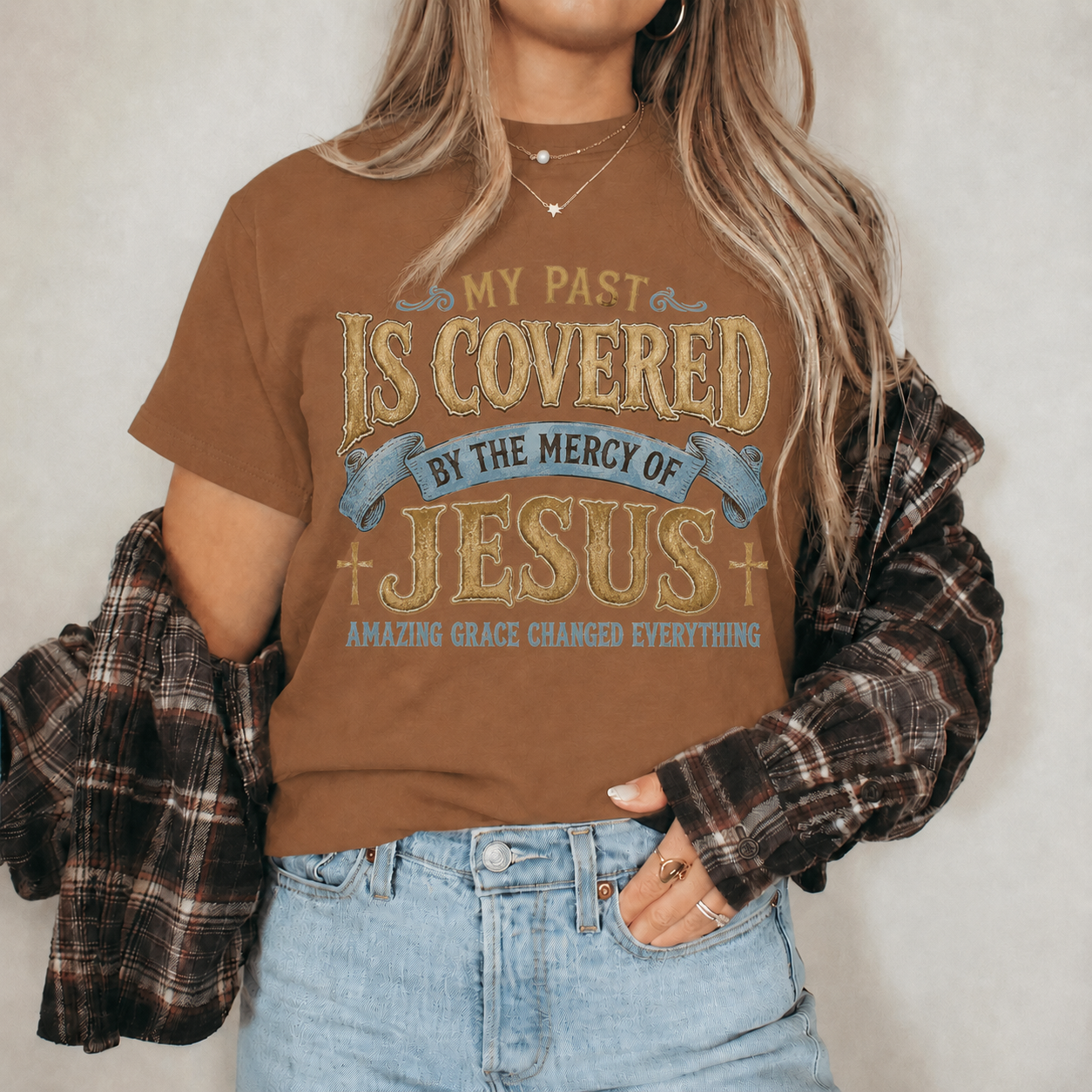 My Past Is Covered By The Mercy Of Jesus Christian Grace Unisex Tshirt / Hoodie / Sweatshirt