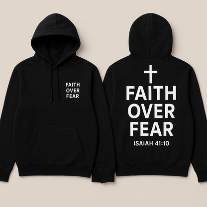 Faith Over Fear Hoodie - Black