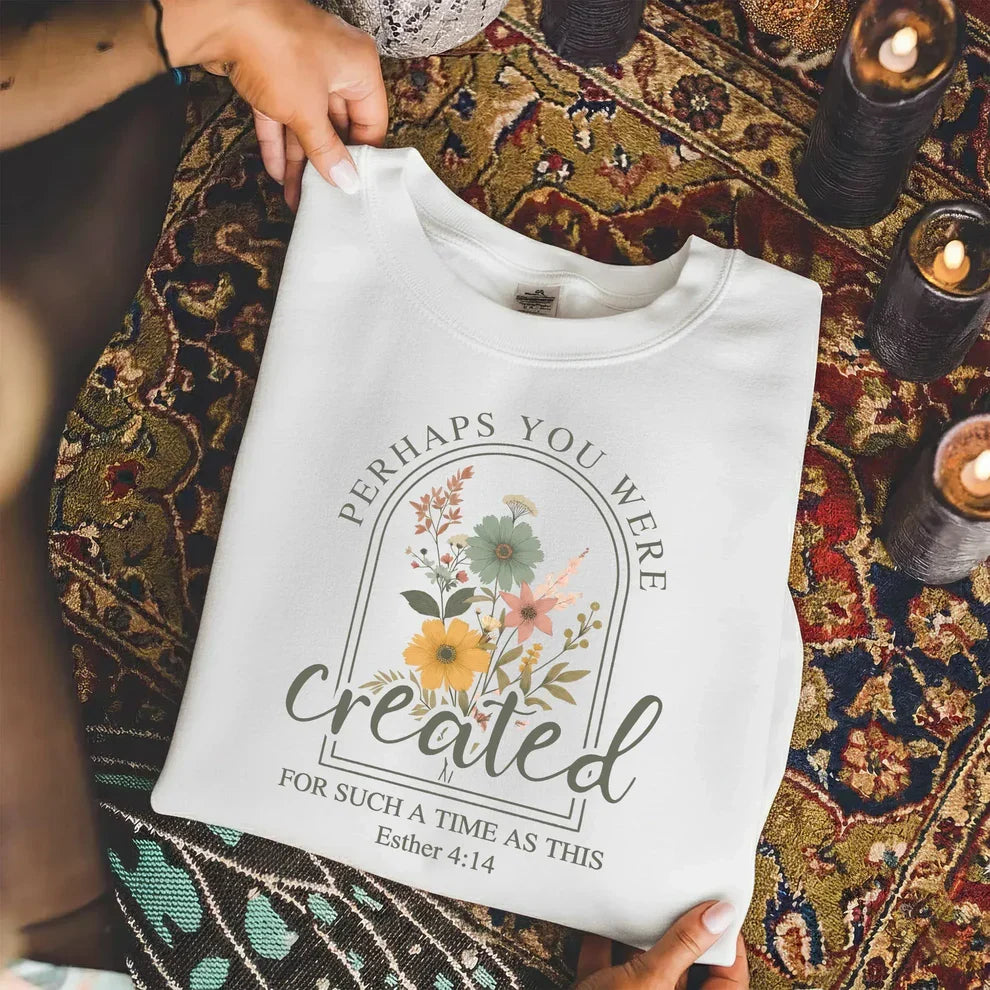 Created For Such A Time As This Floral Arch Design - Faith Floral - Unisex Tshirt / Hoodie / Sweatshirt [GILDAN]
