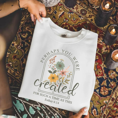 Created For Such A Time As This Floral Arch Design - Faith Floral - Unisex Tshirt / Hoodie / Sweatshirt [GILDAN]