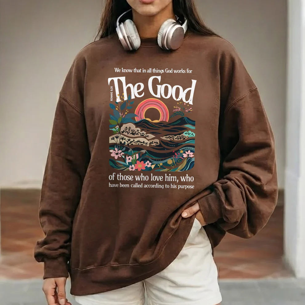 God Works for Good Romans 8:28 – Unisex Tshirt / Hoodie / Sweatshirt