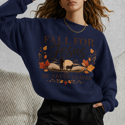 Fall For Jesus He Never Leaves Christian Autumn Faith Unisex Tshirt / Hoodie / Sweatshirt
