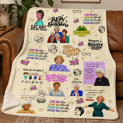 Golden Girls Sitcom Blanket Stay Golden PREMIUM Fleece Blanket Movie Mink Sherpa Blanket Christmas Gifts