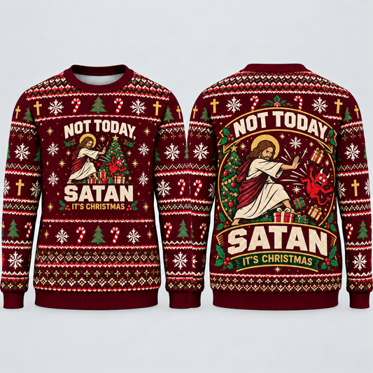 Not Today Satan It’s Christmas 3D Sweater – Christian Ugly Christmas All-Over Print Holiday Sweatshirt